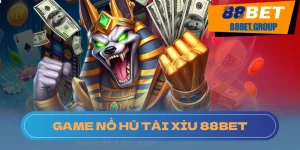 Cách thức nổ hũ tài xỉu 2025